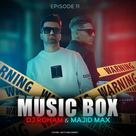 Majid Max & Dj Roham – Music Box 11